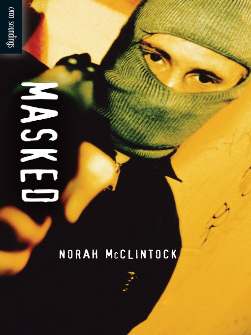 Title details for Masked by Norah McClintock - Available